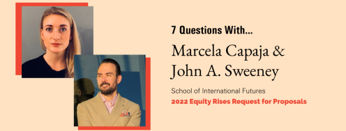 Seven Questions with Marcela Capaja and John A. Sweeney